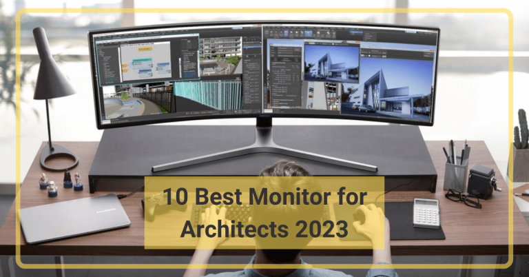 Best Monitor For Architects 2023 768x402 