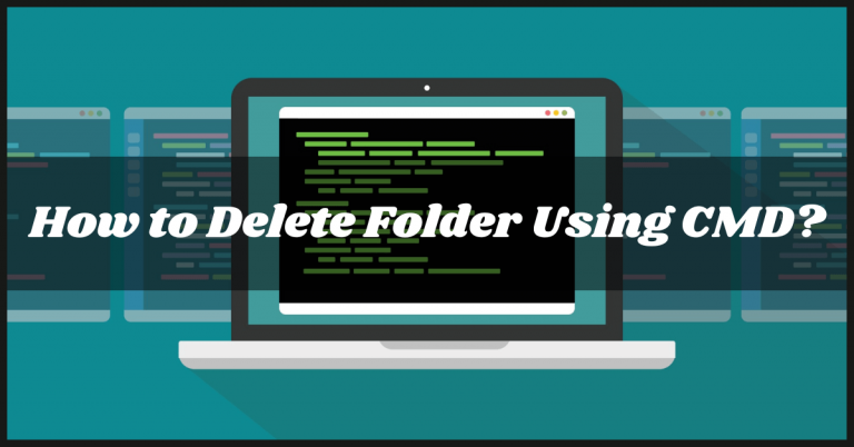 How to Delete Folder Using CMD